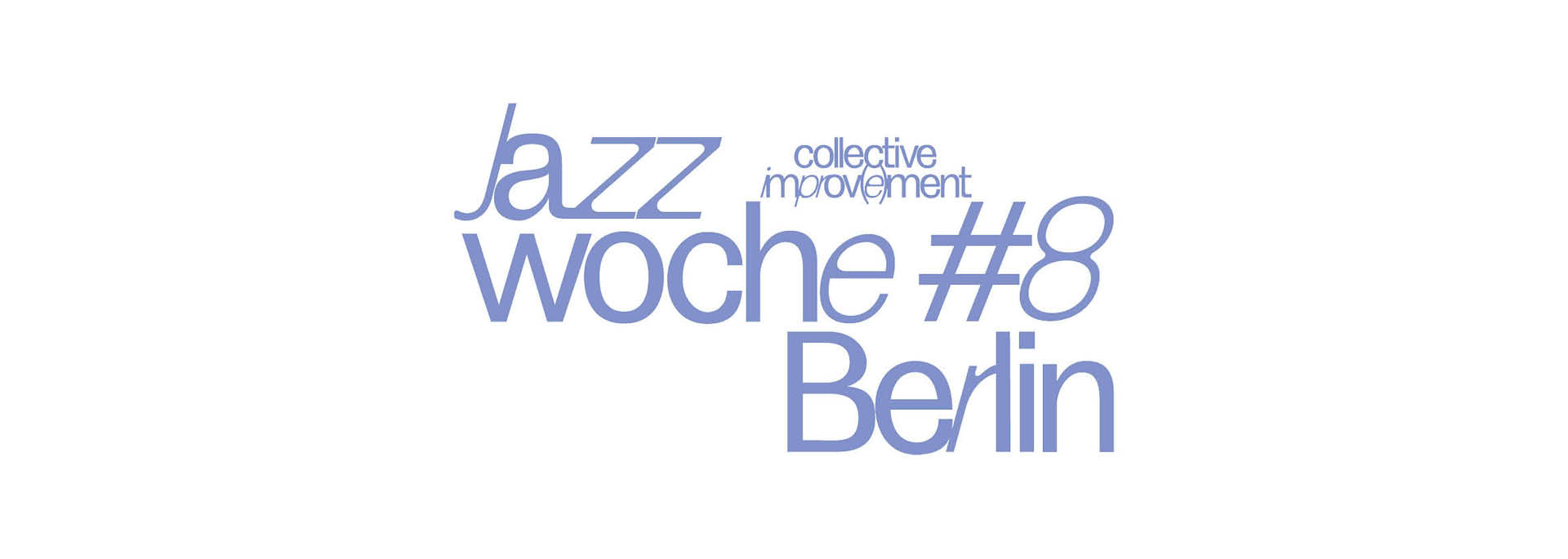 Auftakt der Jazzwoche Berlin #8